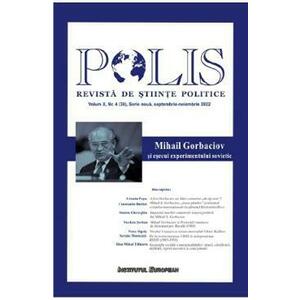 Polis Vol.10 Nr.4 (38) Serie noua septembrie-noiembrie 2022. Revista de stiinte politice imagine