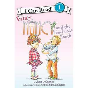 Fancy Nancy and the Too-Loose Tooth imagine