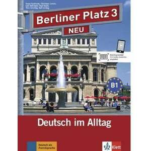 Berliner Platz 3 NEU - Lehr- und Arbeitsbuch 3 mit 2 Audio-CDs imagine