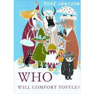Who Will Comfort Toffle? imagine