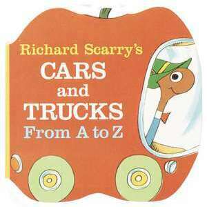 Richard Scarry's Cars and Trucks from A to Z imagine