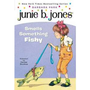 Junie B. Jones Smells Something Fishy imagine