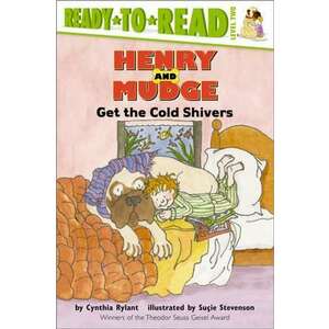Henry and Mudge Get the Cold Shivers imagine