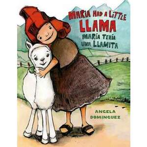 Maria Had a Little Llama / Maria Tenia Una Llamita imagine