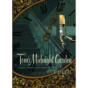 Tom's Midnight Garden Graphic Novel imagine