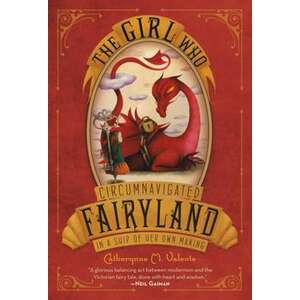 The Girl Who Circumnavigated Fairyland in a Ship of Her Own Making imagine