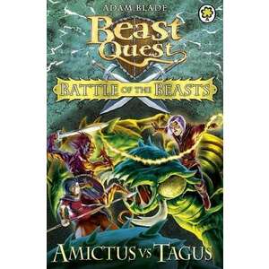 Beast Quest Battle of the Beasts: Amictus Vs Tagus imagine