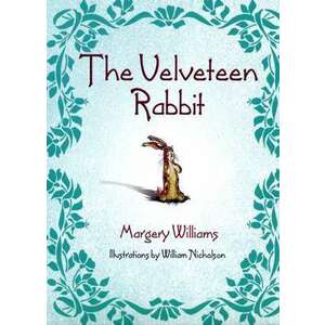 The Velveteen Rabbit imagine