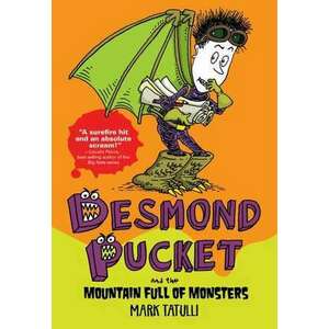 Desmond Pucket and the Mountain Full of Monsters imagine
