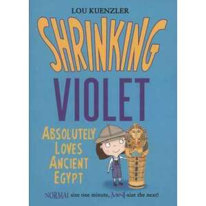 Shrinking Violet Absolutely Loves Ancient Egypt imagine