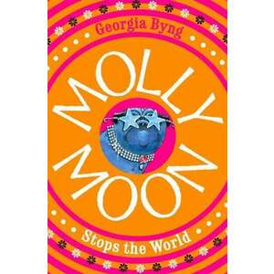 Molly Moon Stops the World imagine