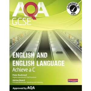 AQA GCSE English and English Language Student Book: Aim for a C imagine
