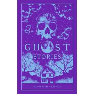 Scholastic Classics Ghost Stories imagine