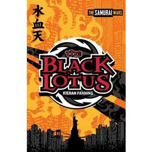 The Samurai Wars: The Black Lotus imagine