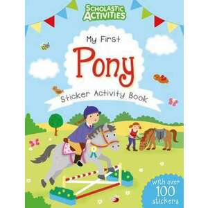 My First Pony Sticker Activity Book imagine