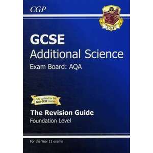 GCSE Additional Science AQA Revision Guide - Foundation (with Online Edition) (A*-G Course) imagine
