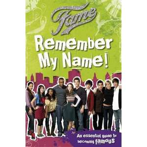 Fame: Remember My Name imagine