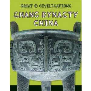 Shang Dynasty China imagine