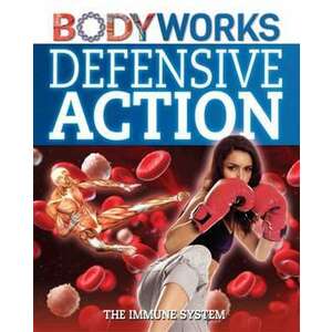 Canavan, T: Defensive Action: The Immune System imagine