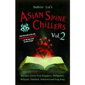 ASIAN SPINE CHILLERS VOL 2 imagine