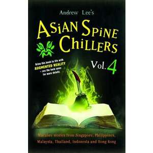 ASIAN SPINE CHILLERS VOL 4 imagine