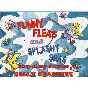 Funny Fleas and Splashy Seas imagine