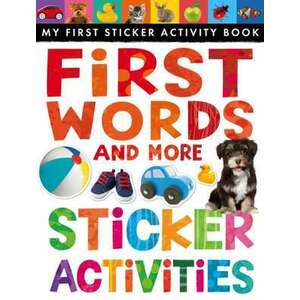 First Words and More Sticker Activities imagine