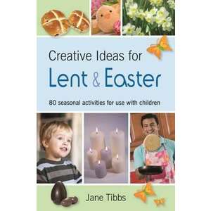 Creative Ideas for Lent & Easter imagine