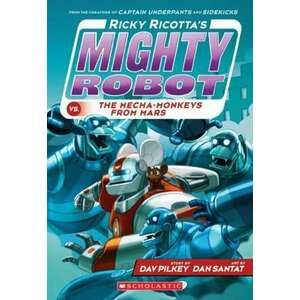 Ricky Ricotta's Mighty Robot vs the Mecha-monkeys from Mars imagine