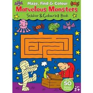 Maze Find and Colour Book - Marvelous Monsters imagine