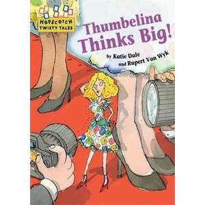 Thumbelina Thinks Big imagine