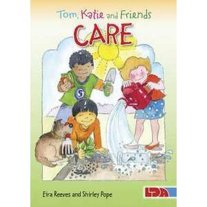 Tom, Katie and Friends Care imagine