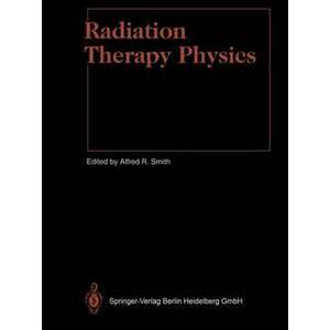 Radiation Therapy Physics imagine