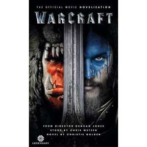 Warcraft The Official Movie Novelization imagine