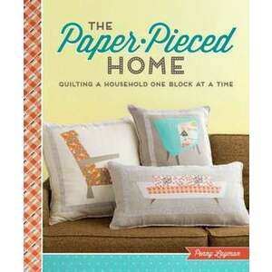 The Paper-Pieced Home imagine
