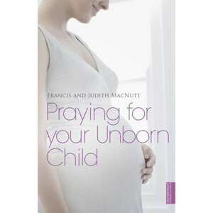 Praying for Your Unborn Child imagine
