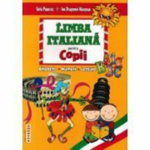 Limba italiana pentru copii - Geta Popescu imagine