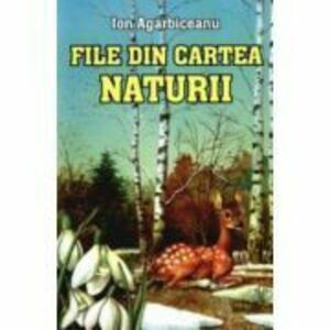 File din cartea naturii - Ion Agarbiceanu imagine