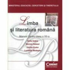 Manual Limba si literatura romana pentru clasa a 12-a - Sofia Dobra imagine