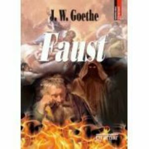 Faust - Johann Wolfgang Von Goethe imagine