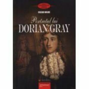 Portretul lui Dorian Gray - Oscar Wilde imagine