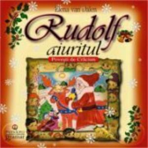 Rudolf aiuritul - Elena van Dallen imagine
