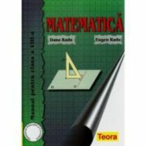 Manual Matematica pentru clasa a 8-a - Dana Radu imagine