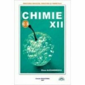 Manual Chimie C3 pentru clasa a 12-a - Elena Alexandrescu imagine