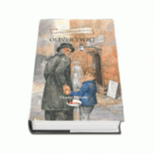 Cartea copiilor isteti. Oliver Twist - Charles Dickens imagine