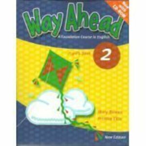 Way Ahead 2, Pupils Book with CD-Rom, Manual de limba engleza pentru clasa a 4-a. With CD - Mary Bowen imagine