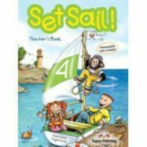 Set Sail 4, Teacher's Book, Manualul profesorului - Jenny Dooley, Virginia Evans imagine