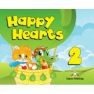 Happy Hearts 2, Pupils Pack. Curs de limba engleza pentru prescolari cu multirom si fise de lucru - Virginia Evans imagine