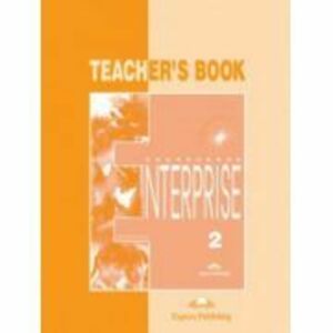 Enterprise 2, Elementary, Teachers Book. Curs de limba engleza pentru clasa a 6-a - Jenny Dooley imagine