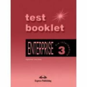 Enterprise 3, Pre-Intermediate, Test Booklet Curs de limba engleza - Jenny Dooley imagine